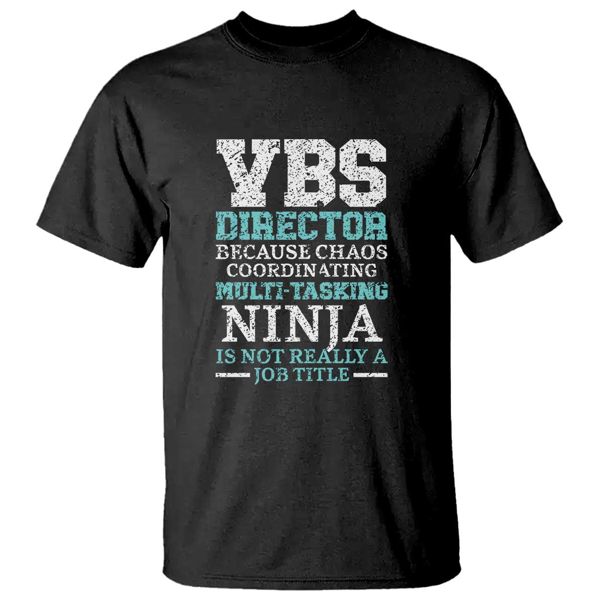 VBS Director T Shirt Vacation Bible School Christian Teacher