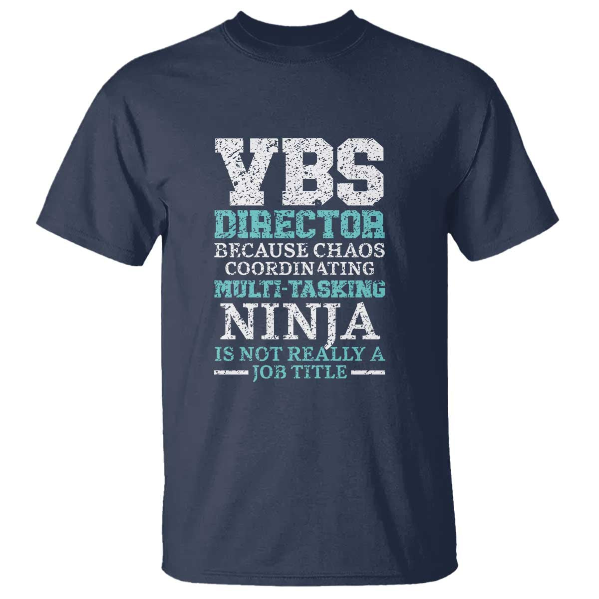 VBS Director T Shirt Vacation Bible School Christian Teacher