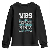 VBS Director Youth Sweatshirt Vacation Bible School Christian Teacher