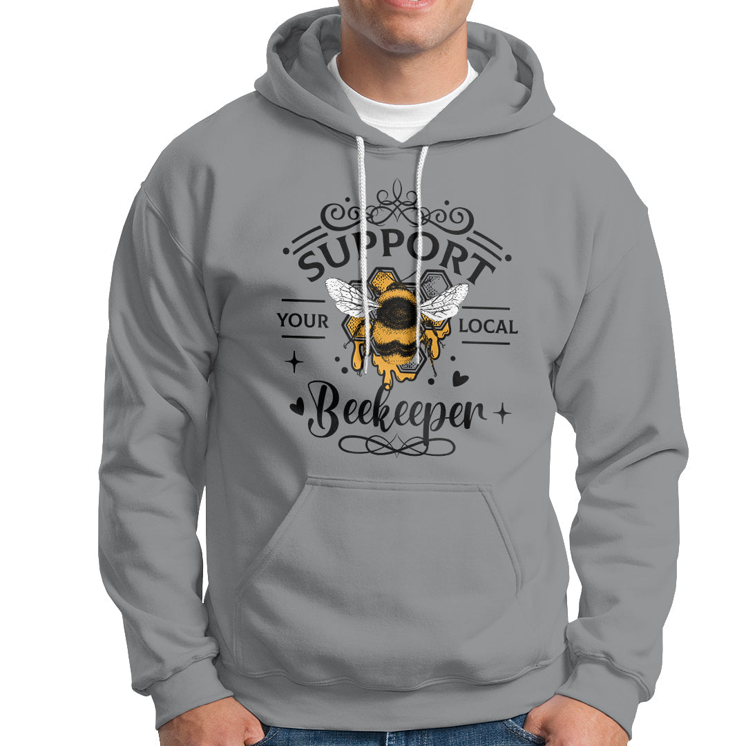 Support Your Local Beekeeper Save The Bees Vintage Beehive Beekeeper Shirt, Bee T-shirt, Bee Lover Gift, Insect Shirts, Spiritual Shirt Hoodie - Wonder Print Shop