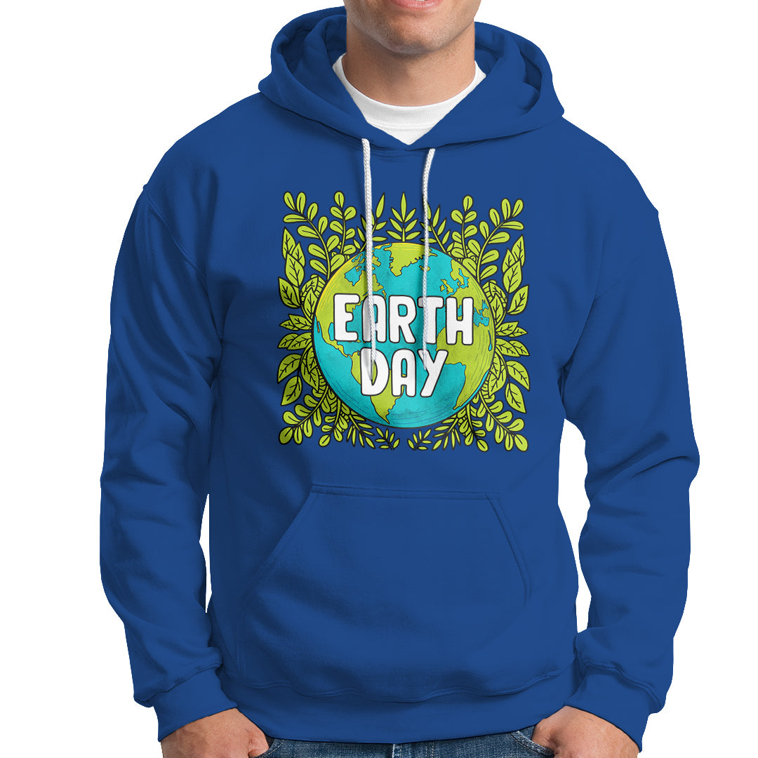 Earth Day Hoodie Celebrate Earth Day Go Green Go Planet Plant More Trees - Wonder Print Shop