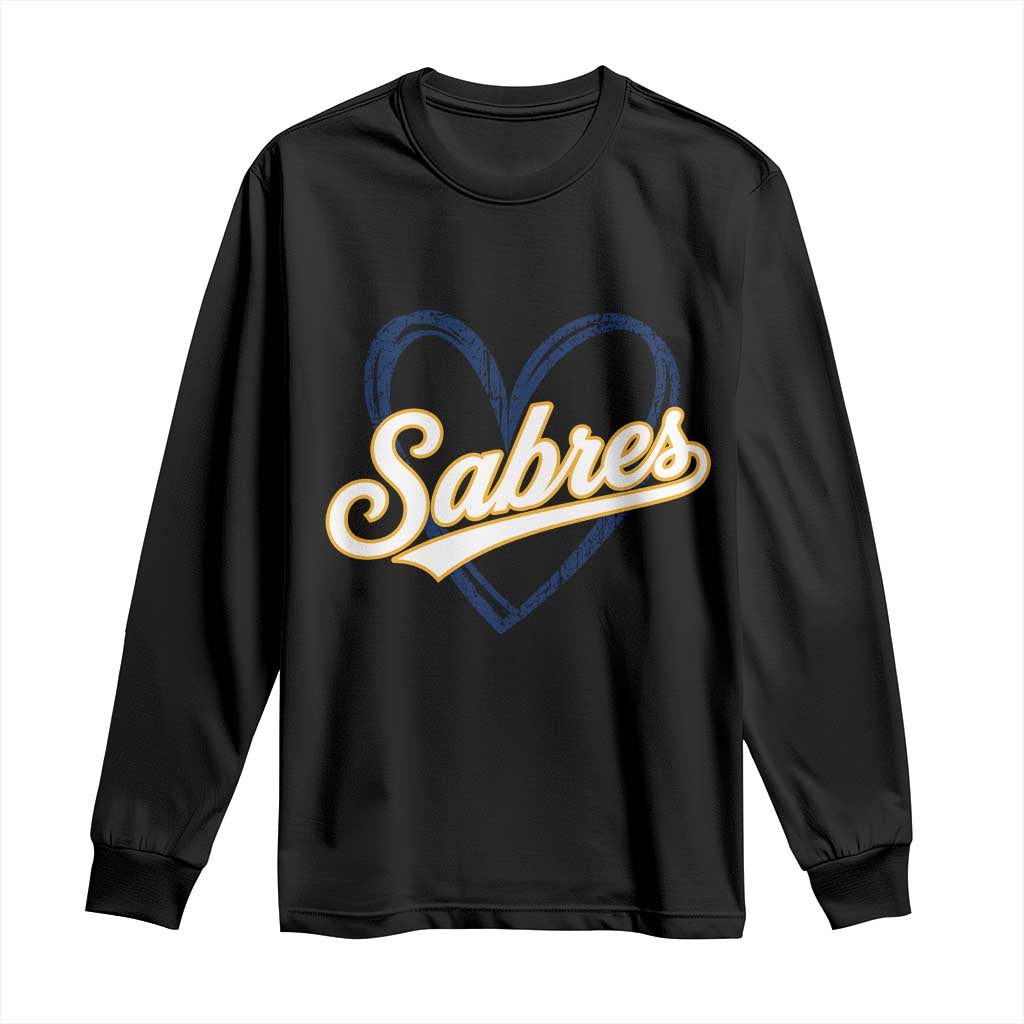 Vintage 70s Sabres Name Heart Script Style Long Sleeve Shirt Retro Distressed Tailgate Spirit Sports Fan