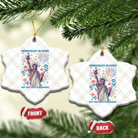 Funny Democracy Is Dying But Hey Nice Fireworks Ceramic Ornament Statue of Liberty Red and White Patriotic 4th of July - Wonder Print Shop