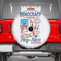 Funny Patriotic Duck Holding Firework Spare Tire Cover Funny Democracy Is Dying But Hey Nice Fireworks 4th Of July