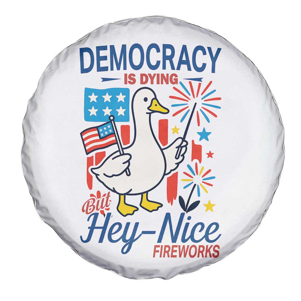 Funny Patriotic Duck Holding Firework Spare Tire Cover Funny Democracy Is Dying But Hey Nice Fireworks 4th Of July