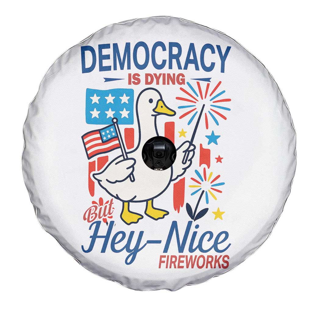 Funny Patriotic Duck Holding Firework Spare Tire Cover Funny Democracy Is Dying But Hey Nice Fireworks 4th Of July