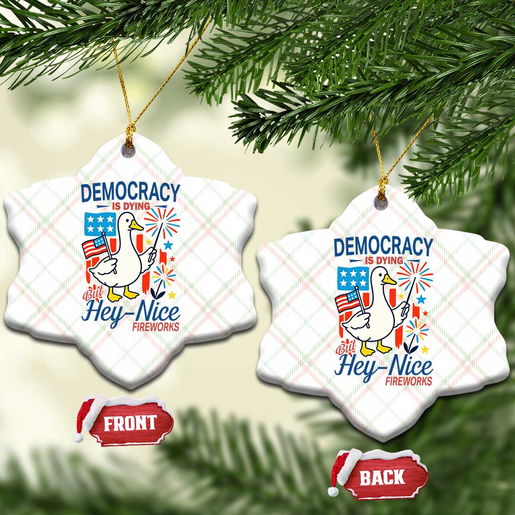 Funny Patriotic Duck Holding Firework Ceramic Ornament Funny Democracy Is Dying But Hey Nice Fireworks 4th Of July - Wonder Print Shop