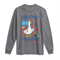 Funny Patriotic Goose Holding Firework Long Sleeve Shirt Funny Democracy Is Dying But Hey Nice Fireworks 4th Of July