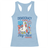 Funny Patriotic Goose Holding Firework Racerback Tank Top Funny Democracy Is Dying But Hey Nice Fireworks 4th Of July