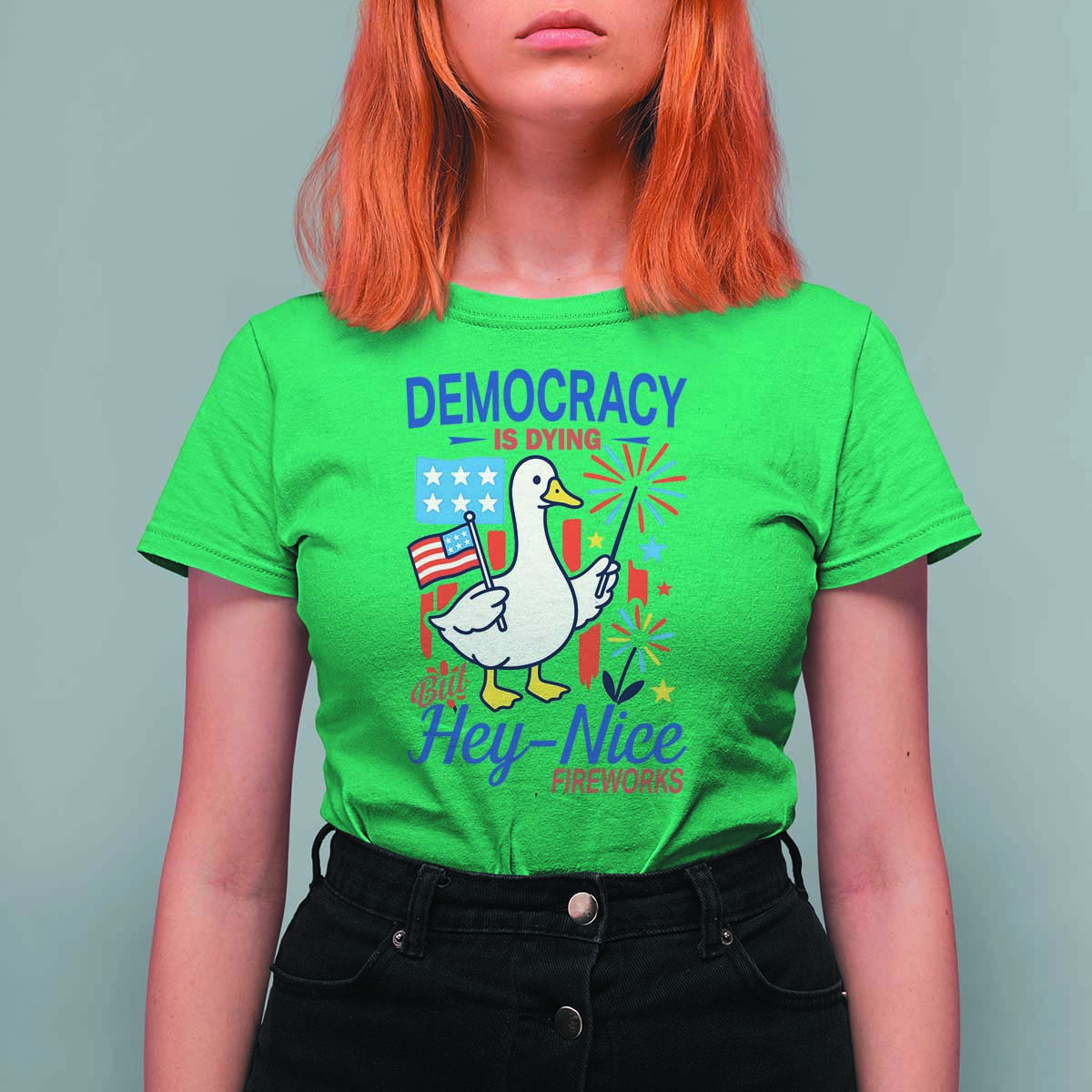 Funny Patriotic Goose Holding Firework T Shirt For Women Funny Democracy Is Dying But Hey Nice Fireworks 4th Of July