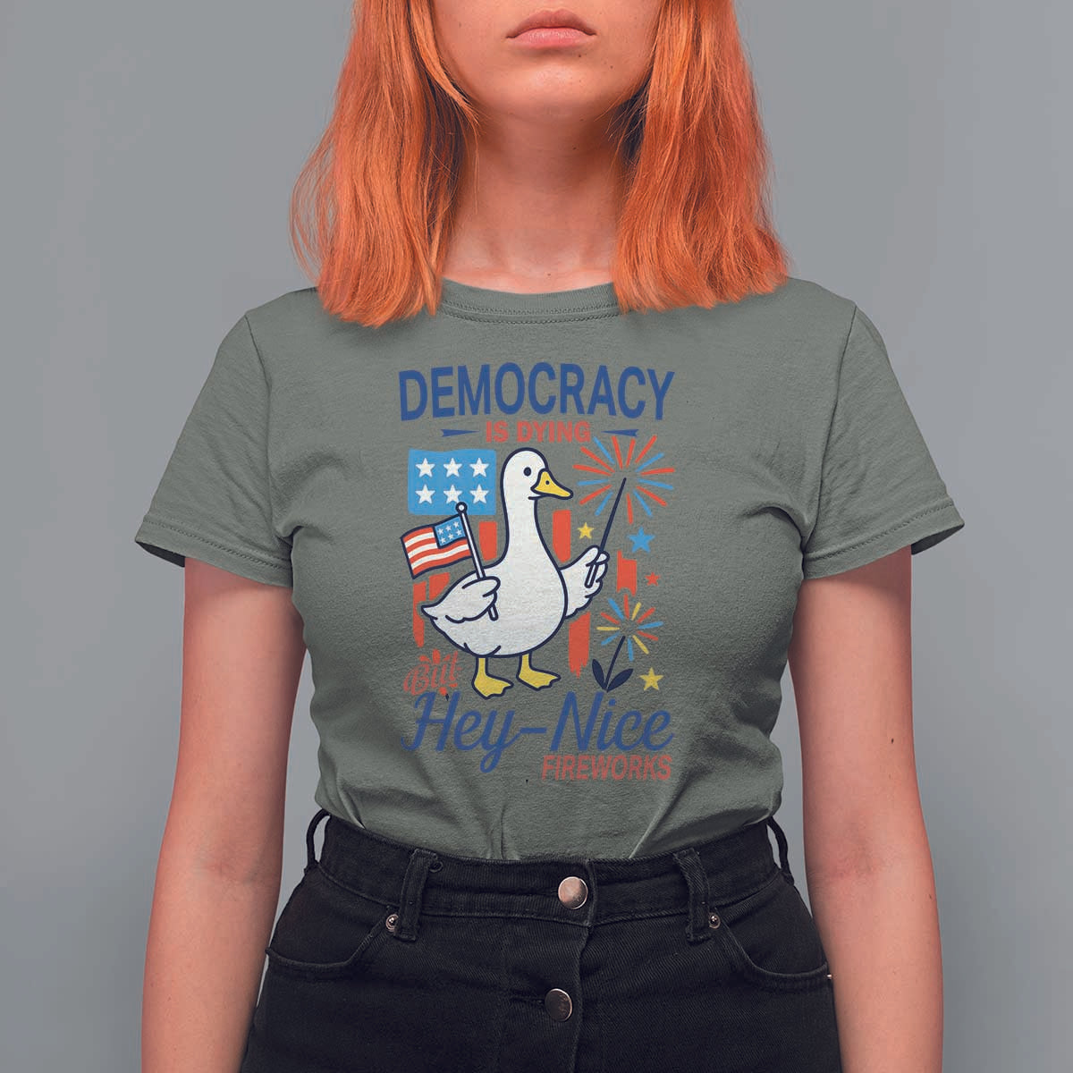 Funny Patriotic Goose Holding Firework T Shirt For Women Funny Democracy Is Dying But Hey Nice Fireworks 4th Of July
