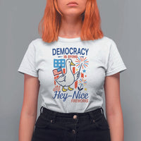 Funny Patriotic Goose Holding Firework T Shirt For Women Funny Democracy Is Dying But Hey Nice Fireworks 4th Of July