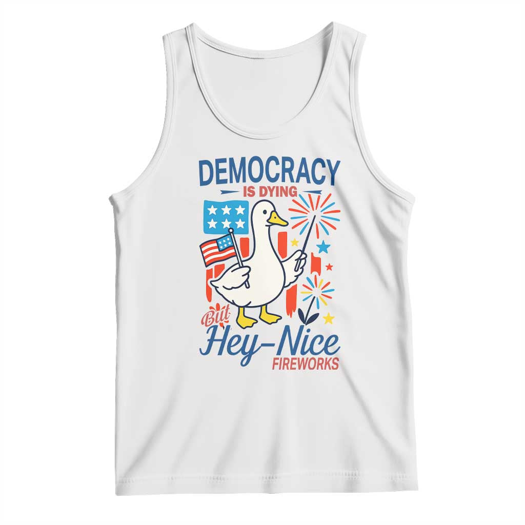 Funny Patriotic Duck Holding Firework Tank Top Funny Democracy Is Dying But Hey Nice Fireworks 4th Of July
