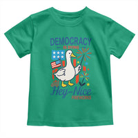 Funny Patriotic Goose Holding Firework Toddler T Shirt Funny Democracy Is Dying But Hey Nice Fireworks 4th Of July