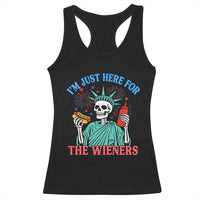 Funny Skeleton Lady Liberty Racerback Tank Top I'm Just Here For The Wieners 4th Of July Hot Dog - Wonder Print Shop