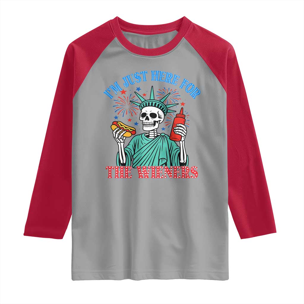 Funny Skeleton Lady Liberty Raglan Shirt I'm Just Here For The Wieners 4th Of July Hot Dog - Wonder Print Shop