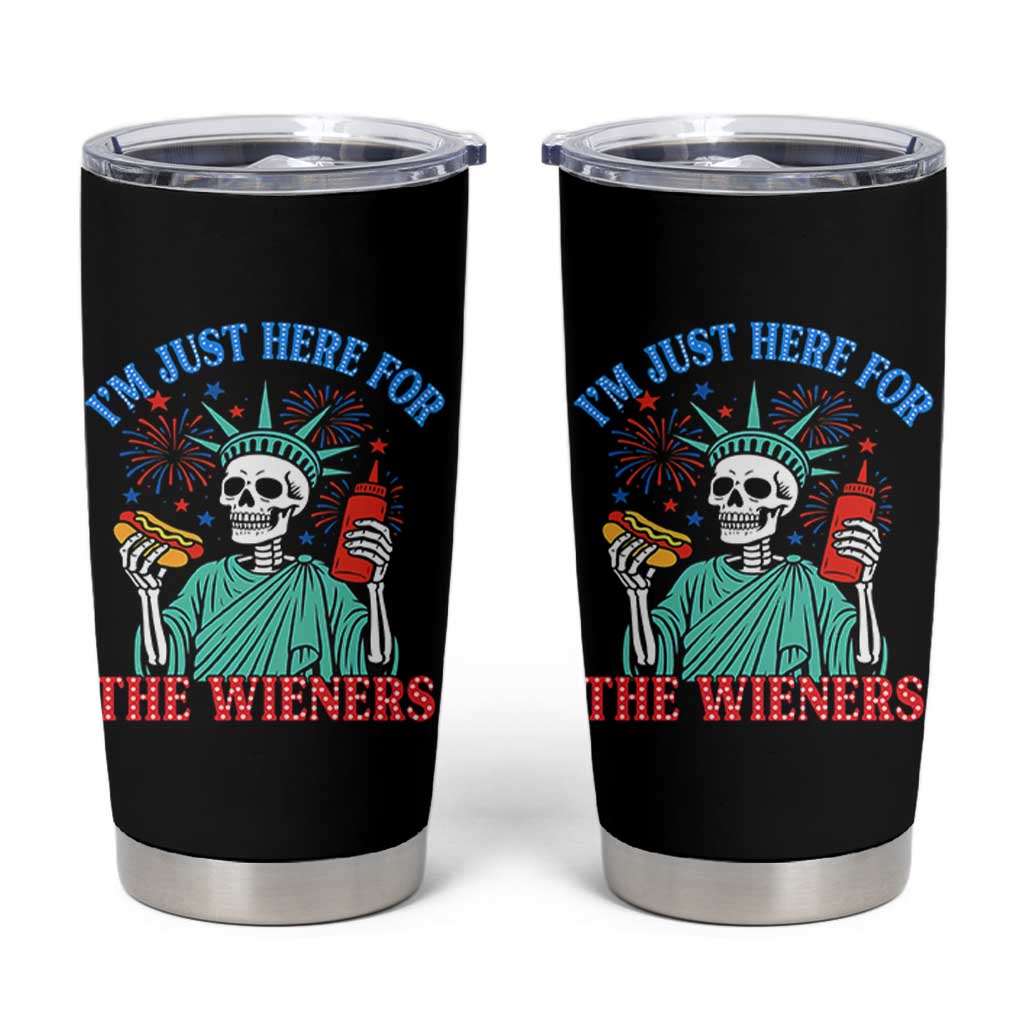 Funny Skeleton Lady Liberty Tumbler Cup I'm Just Here For The Wieners 4th Of July Hot Dog - Wonder Print Shop