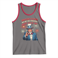 Funny 4th of July Democracy Is Dying Tank Top But Hey Nice Fireworks Satirical Uncle Sam - Wonder Print Shop