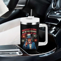 Funny 4th of July Democracy Is Dying Tumbler With Handle But Hey Nice Fireworks Satirical Uncle Sam - Wonder Print Shop