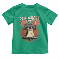 Retro 4th of July Liberty Bell Toddler T Shirt Democracy Is Dying But Hey Nice Fireworks Political Satire - Wonder Print Shop