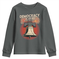 Retro 4th of July Liberty Bell Youth Sweatshirt Democracy Is Dying But Hey Nice Fireworks Political Satire - Wonder Print Shop