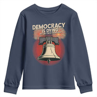 Retro 4th of July Liberty Bell Youth Sweatshirt Democracy Is Dying But Hey Nice Fireworks Political Satire - Wonder Print Shop