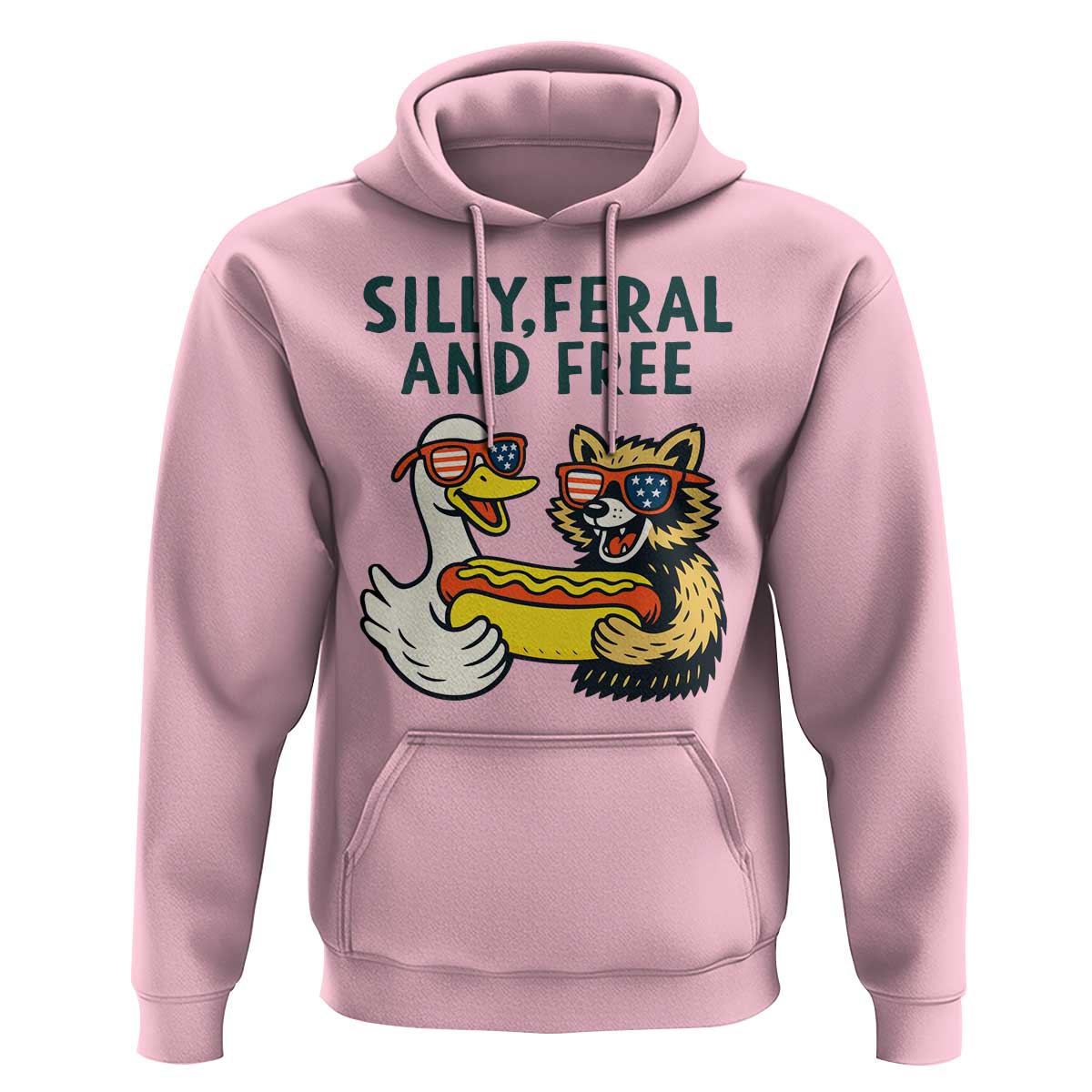 Silly Feral and Free Hoodie Funny Goose and Raccoon 4th of July Patriotic - Wonder Print Shop