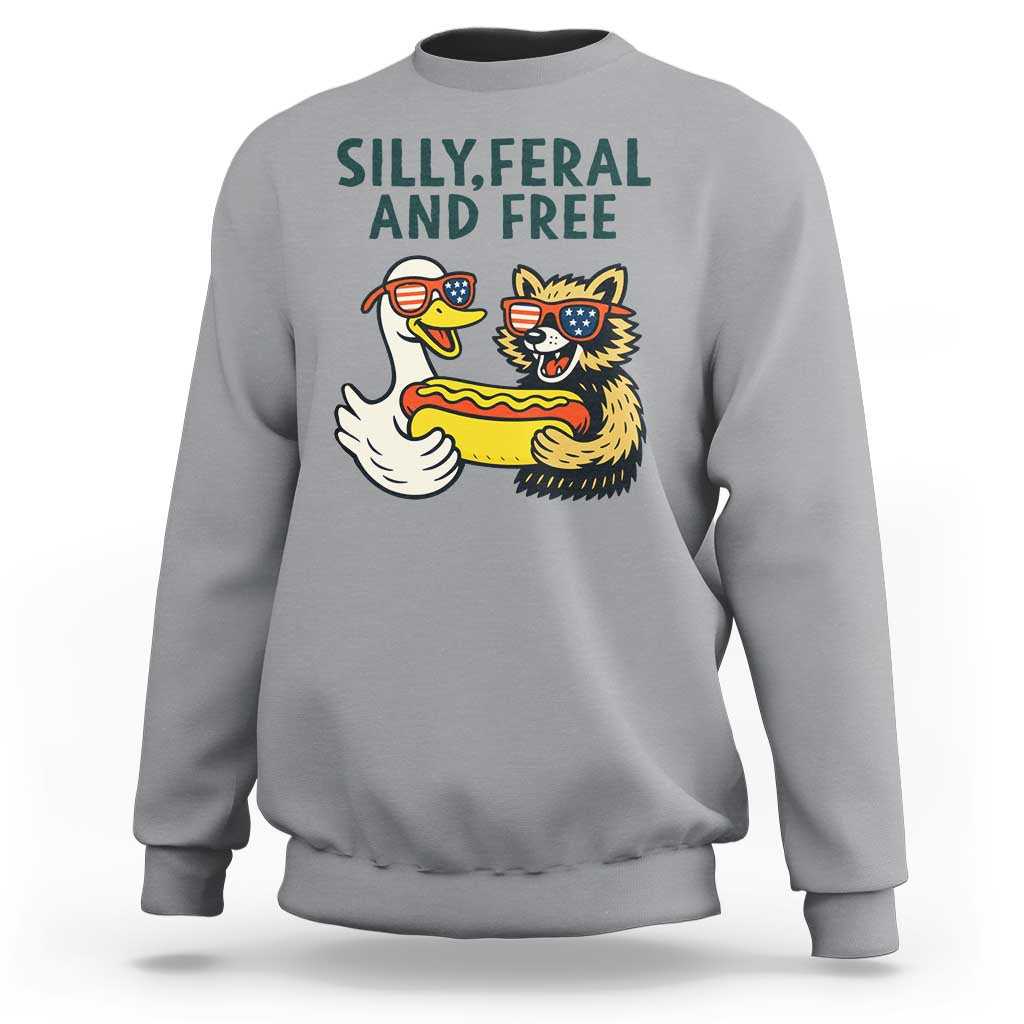 Silly Feral and Free Sweatshirt Funny Goose and Raccoon 4th of July Patriotic - Wonder Print Shop