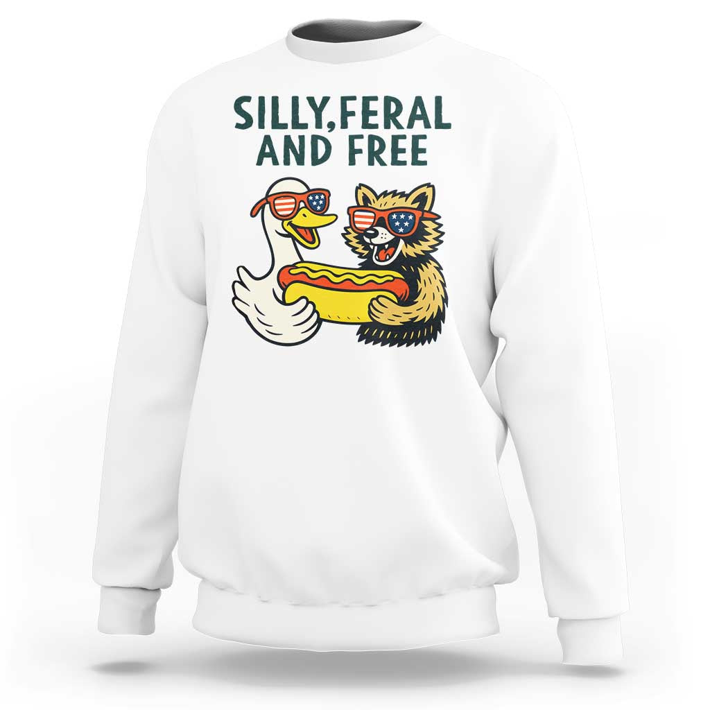 Silly Feral and Free Sweatshirt Funny Goose and Raccoon 4th of July Patriotic - Wonder Print Shop