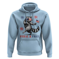 Feral and Free Dancing Raccoon Hoodie Funny 4th July Patriotic Animal US Flag and Fireworks - Wonder Print Shop