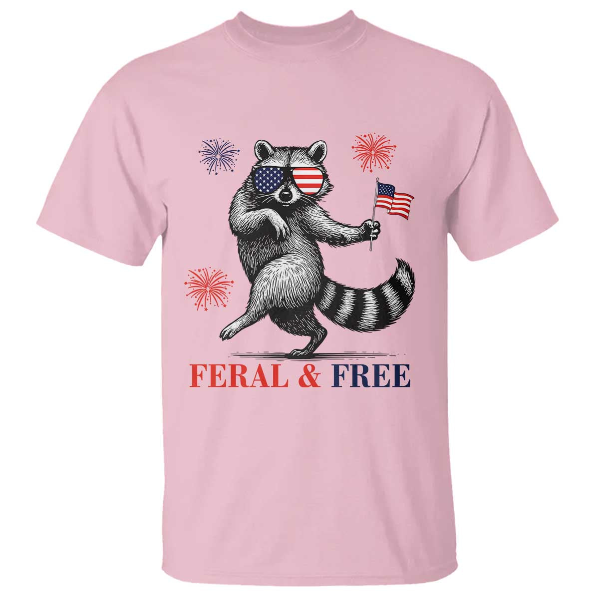 Feral and Free Dancing Raccoon T Shirt Funny 4th July Patriotic Animal US Flag and Fireworks - Wonder Print Shop
