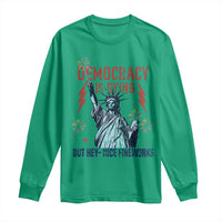 Democracy Is Dying But Hey Nice Fireworks Statue of Liberty Long Sleeve Shirt Funny 4th Of July Retro - Wonder Print Shop