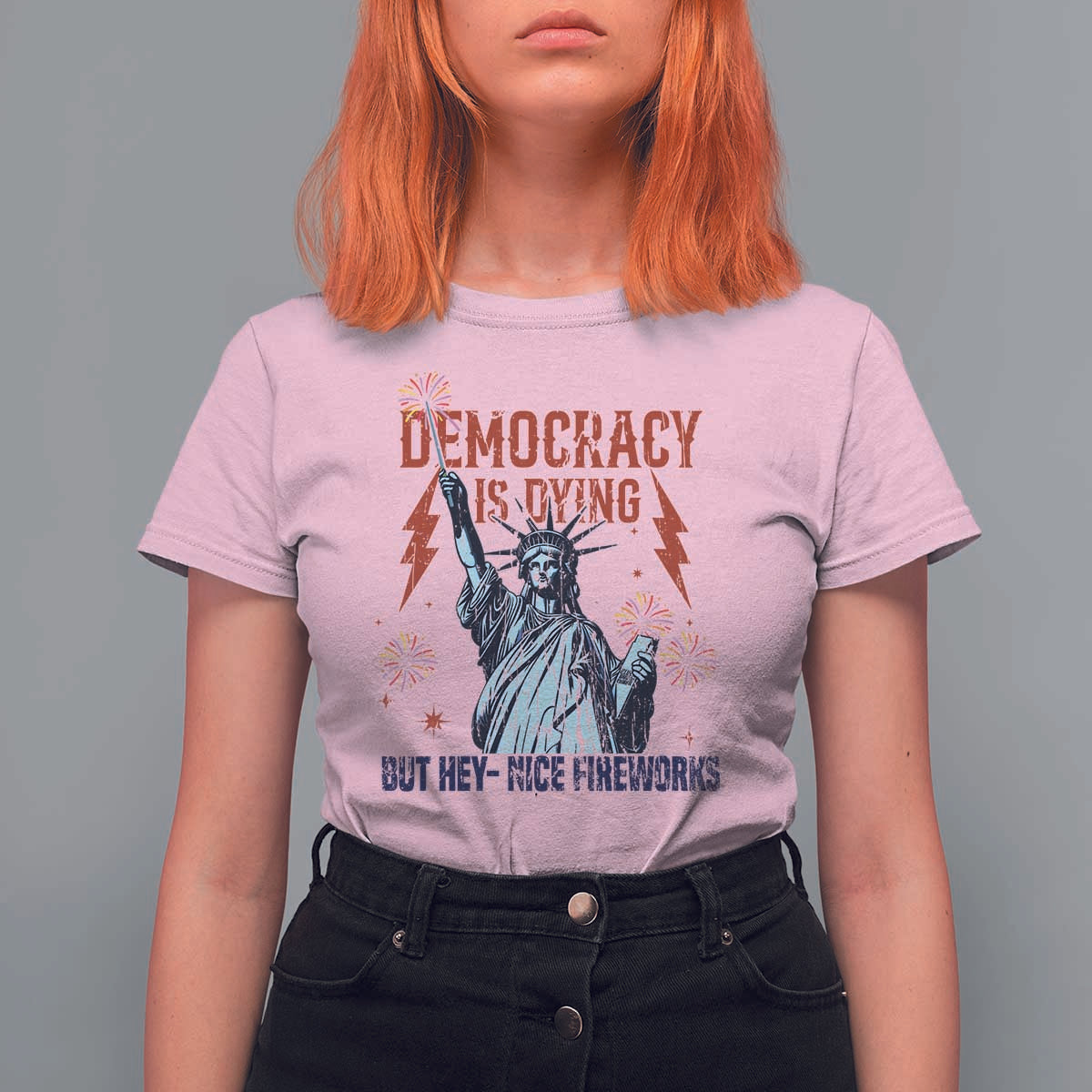 Democracy Is Dying But Hey Nice Fireworks Statue of Liberty T Shirt For Women Funny 4th Of July Retro - Wonder Print Shop