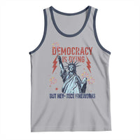 Democracy Is Dying But Hey Nice Fireworks Statue of Liberty Tank Top Funny 4th Of July Retro - Wonder Print Shop