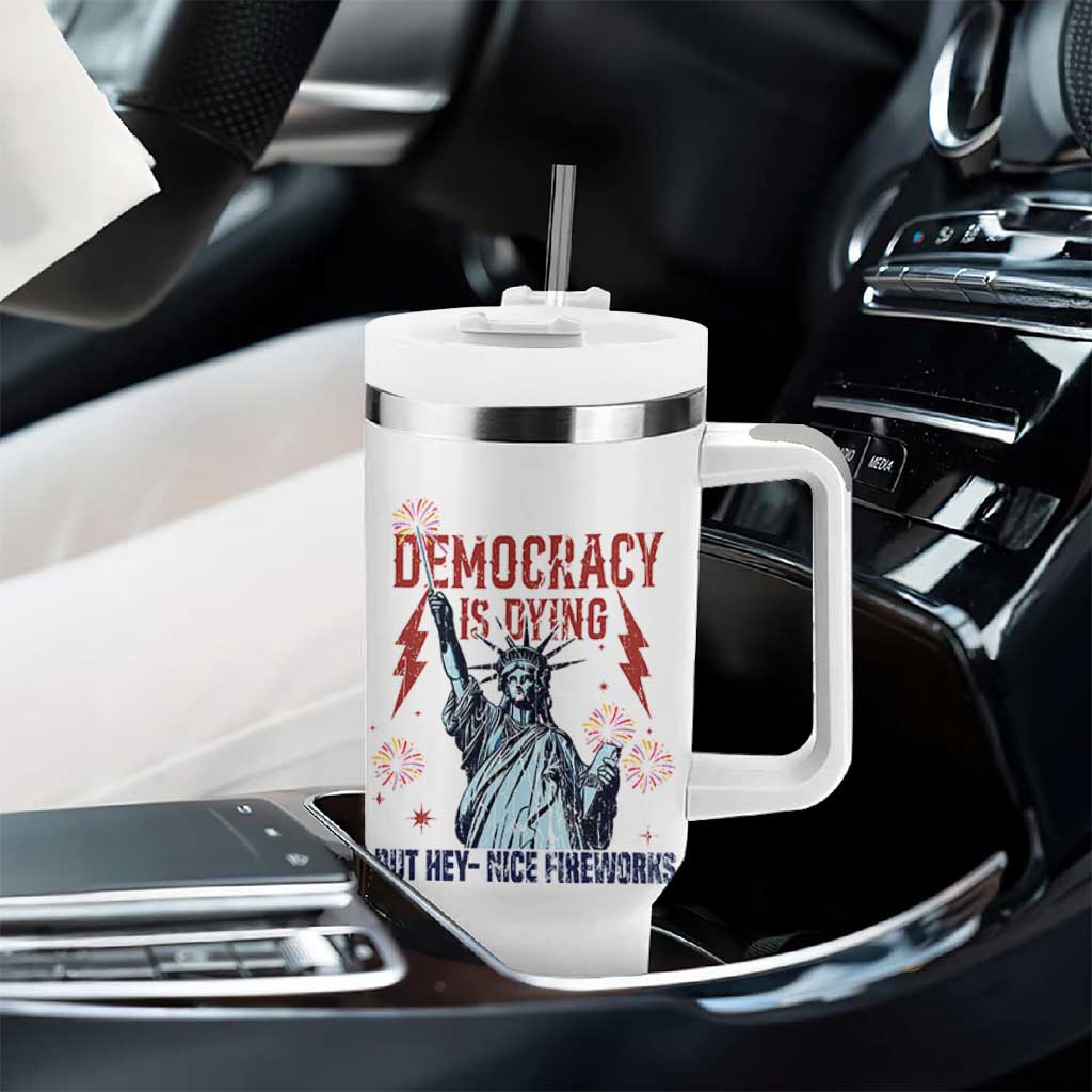Democracy Is Dying But Hey Nice Fireworks Statue of Liberty Tumbler With Handle Funny 4th Of July Retro - Wonder Print Shop