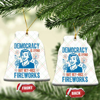 Democracy Is Dying But Hey Nice Fireworks Ceramic Ornament Funny Retro 4th of July Political Humor - Wonder Print Shop