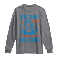 Democracy Is Dying But Hey Nice Fireworks Long Sleeve Shirt Funny Retro 4th of July Political Humor - Wonder Print Shop