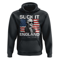 Funny George Washington Hoodie Suck It England Bold Patriotic 4th of July 1776