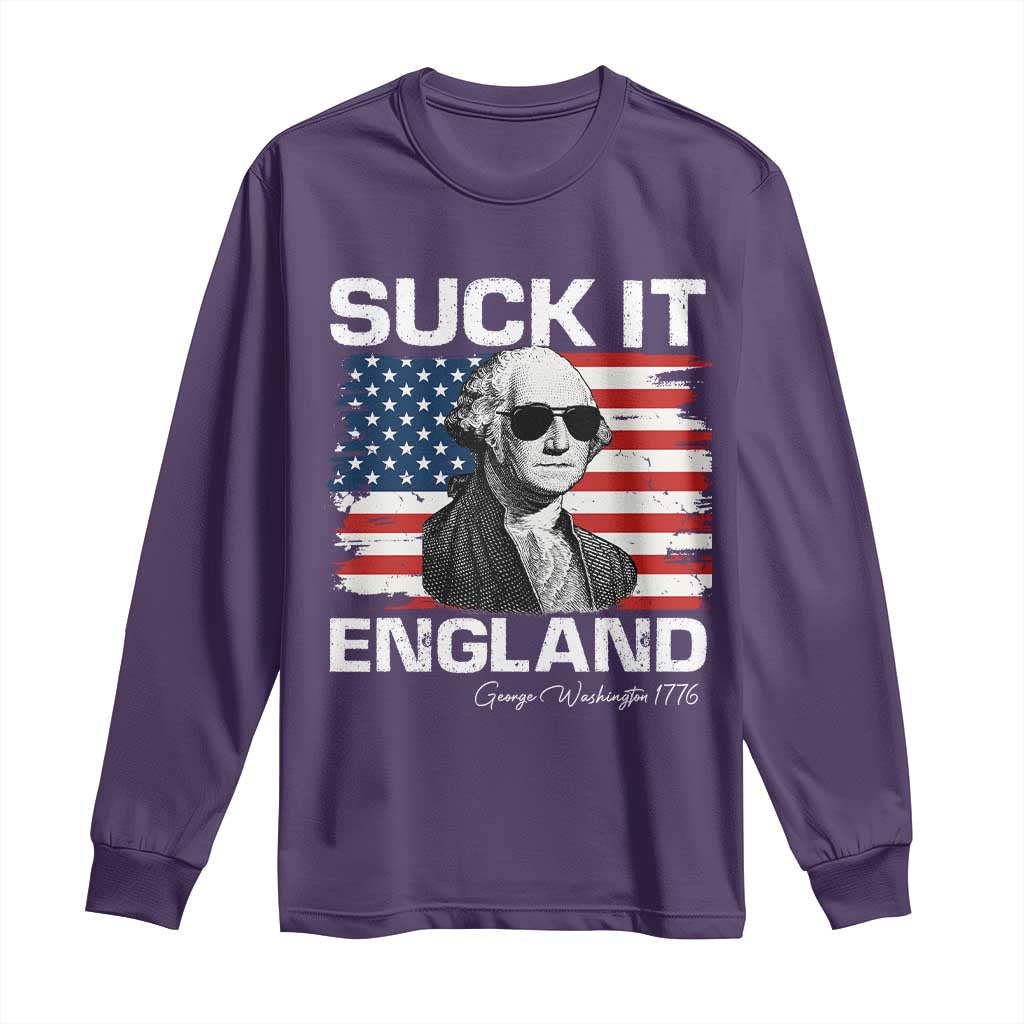 Funny George Washington Long Sleeve Shirt Suck It England Bold Patriotic 4th of July 1776
