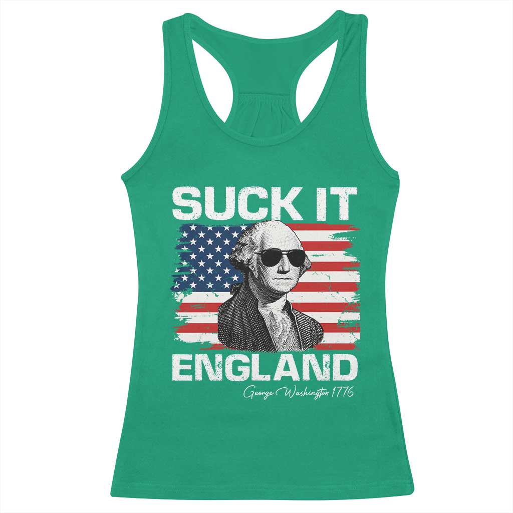 Funny George Washington Racerback Tank Top Suck It England Bold Patriotic 4th of July 1776