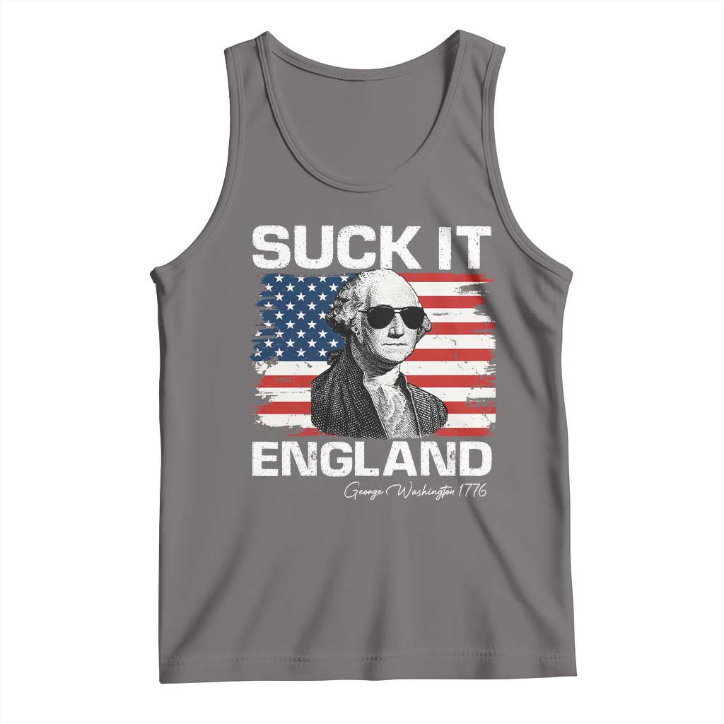 Funny George Washington Tank Top Suck It England Bold Patriotic 4th of July 1776