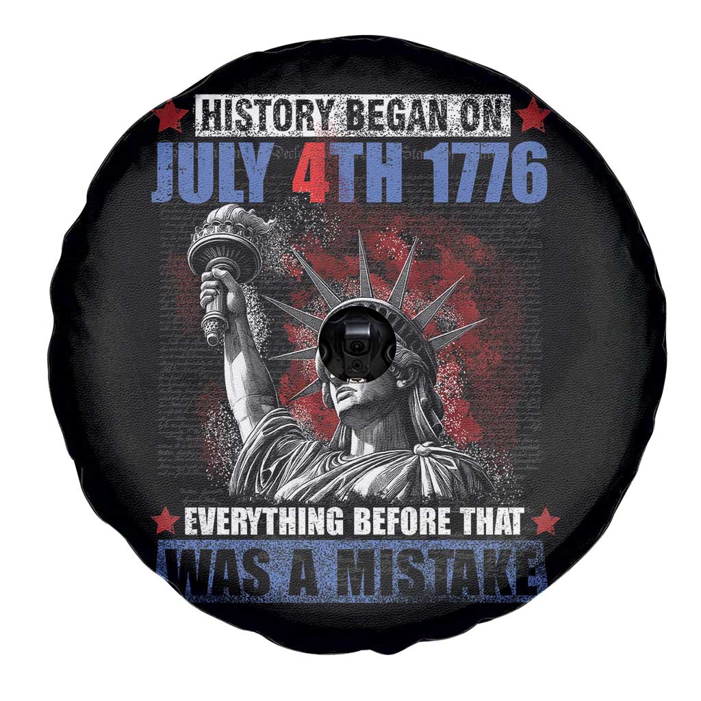 History Began July 4th 1776 Spare Tire Cover Bold Patriotic Statement Statue of Liberty