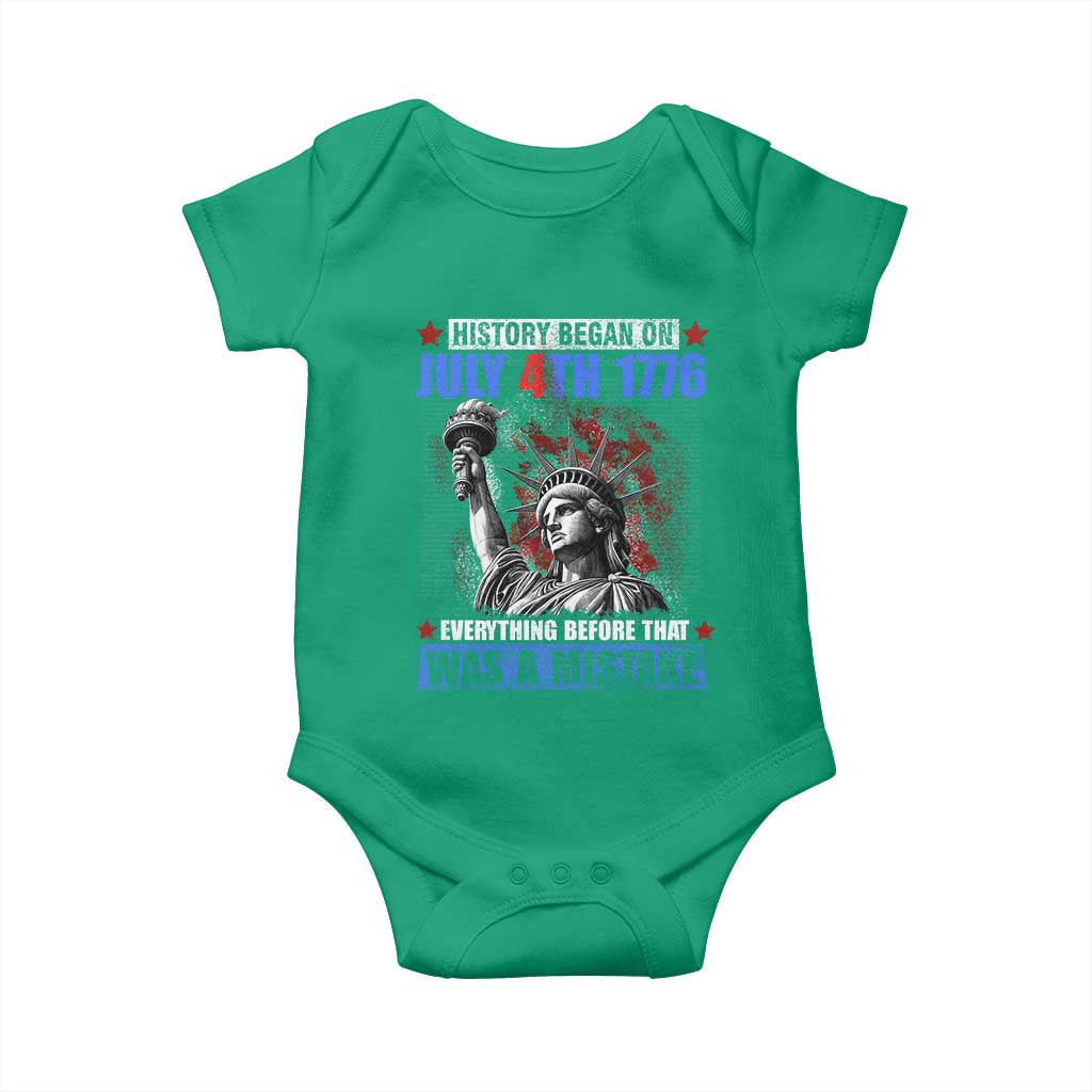 History Began July 4th 1776 Baby Onesie Bold Patriotic Statement Statue of Liberty