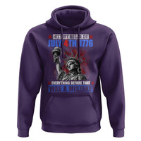 History Began July 4th 1776 Hoodie Bold Patriotic Statement Statue of Liberty