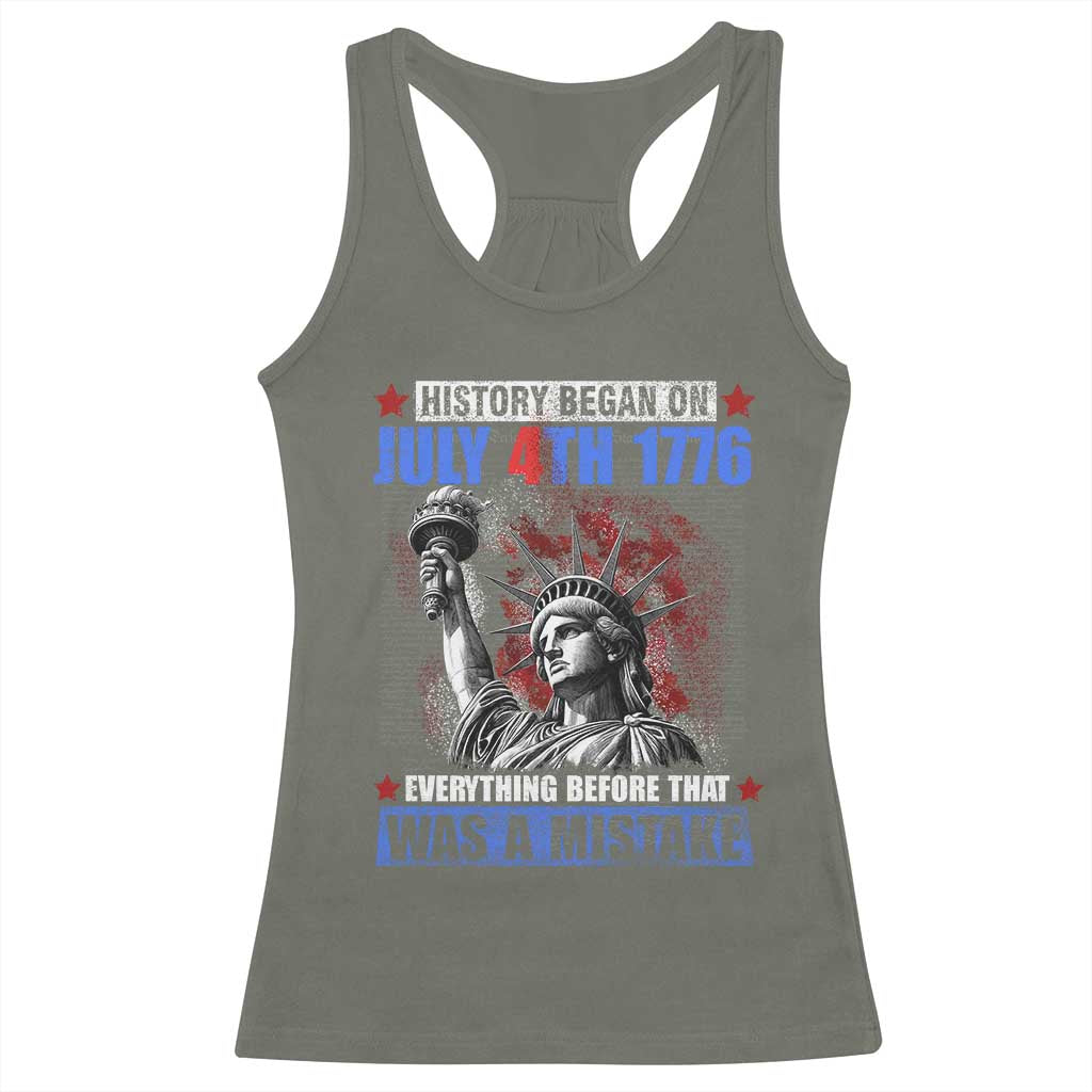 History Began July 4th 1776 Racerback Tank Top Bold Patriotic Statement Statue of Liberty