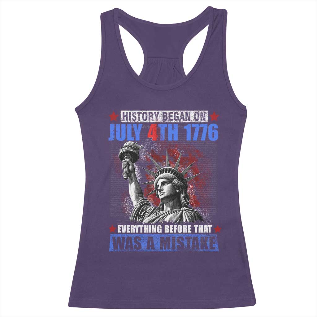 History Began July 4th 1776 Racerback Tank Top Bold Patriotic Statement Statue of Liberty