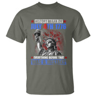 History Began July 4th 1776 T Shirt Bold Patriotic Statement Statue of Liberty