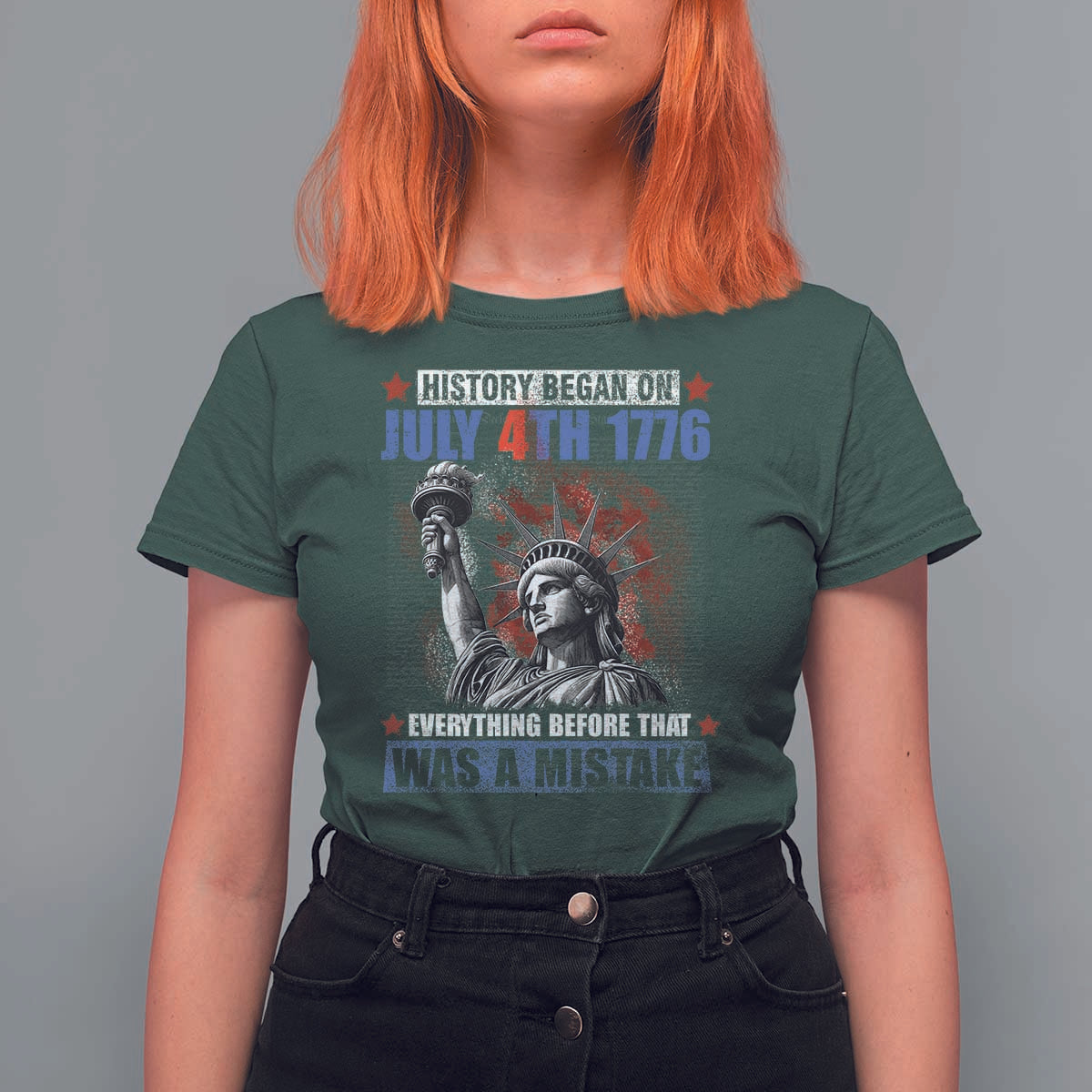 History Began July 4th 1776 T Shirt For Women Bold Patriotic Statement Statue of Liberty