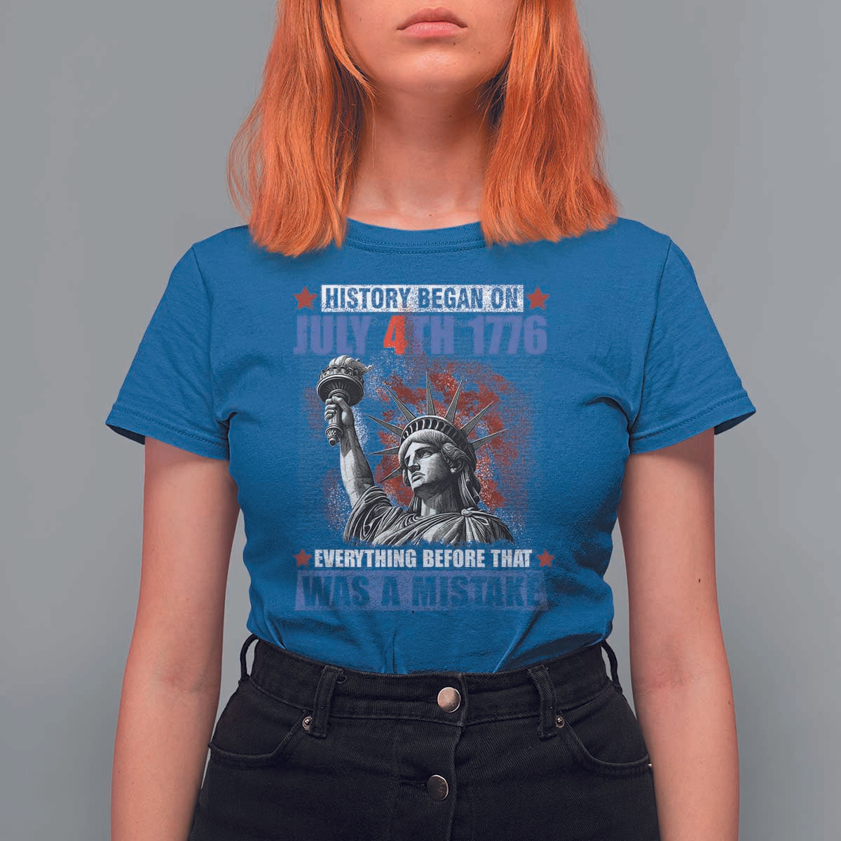 History Began July 4th 1776 T Shirt For Women Bold Patriotic Statement Statue of Liberty