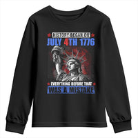 History Began July 4th 1776 Youth Sweatshirt Bold Patriotic Statement Statue of Liberty